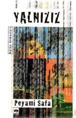 Yalnızız - Peyami Safa